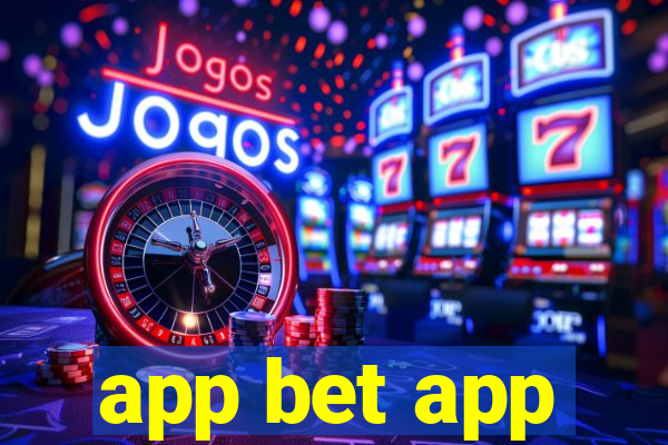 app bet app